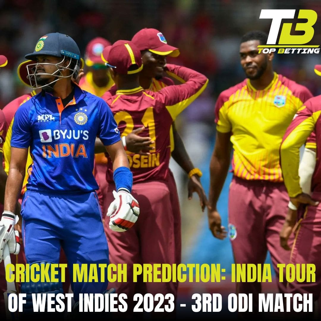 Cricket Match Prediction: India Tour of West Indies 2023 – 3rd ODI Match