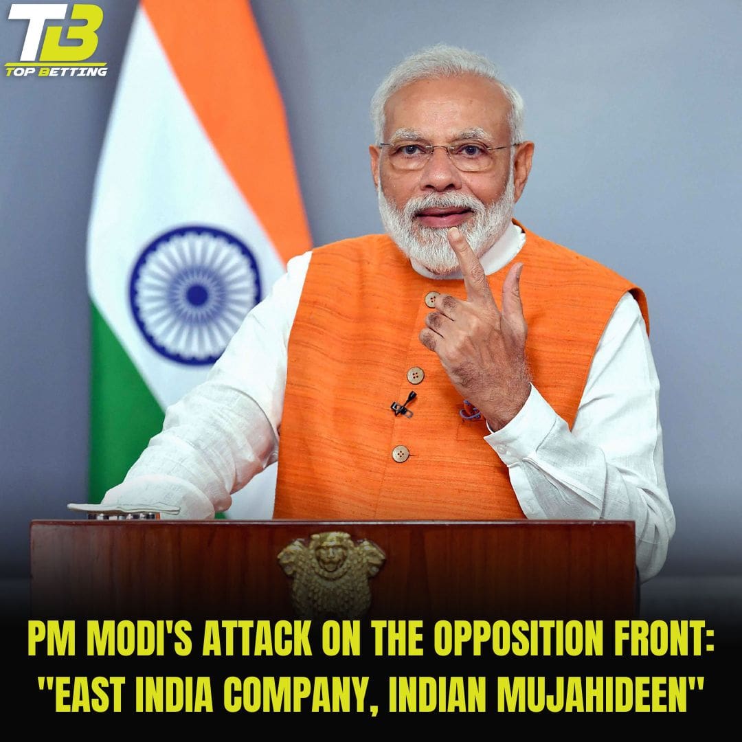 PM Modi’s Attack On The Opposition Front: “East India Company, Indian Mujahideen”