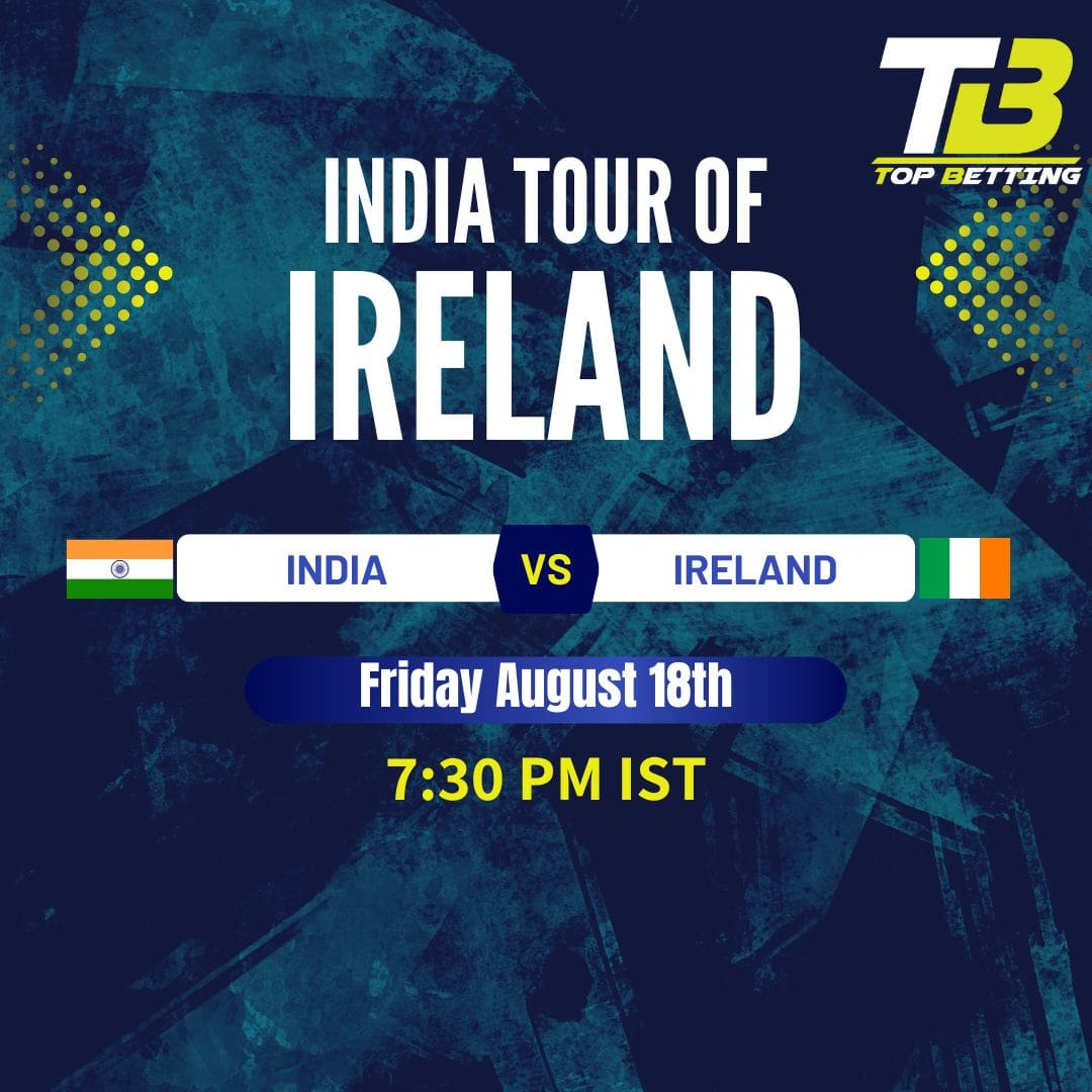 India’s match prediction | Ireland vs India 1st T20 Match Prediction