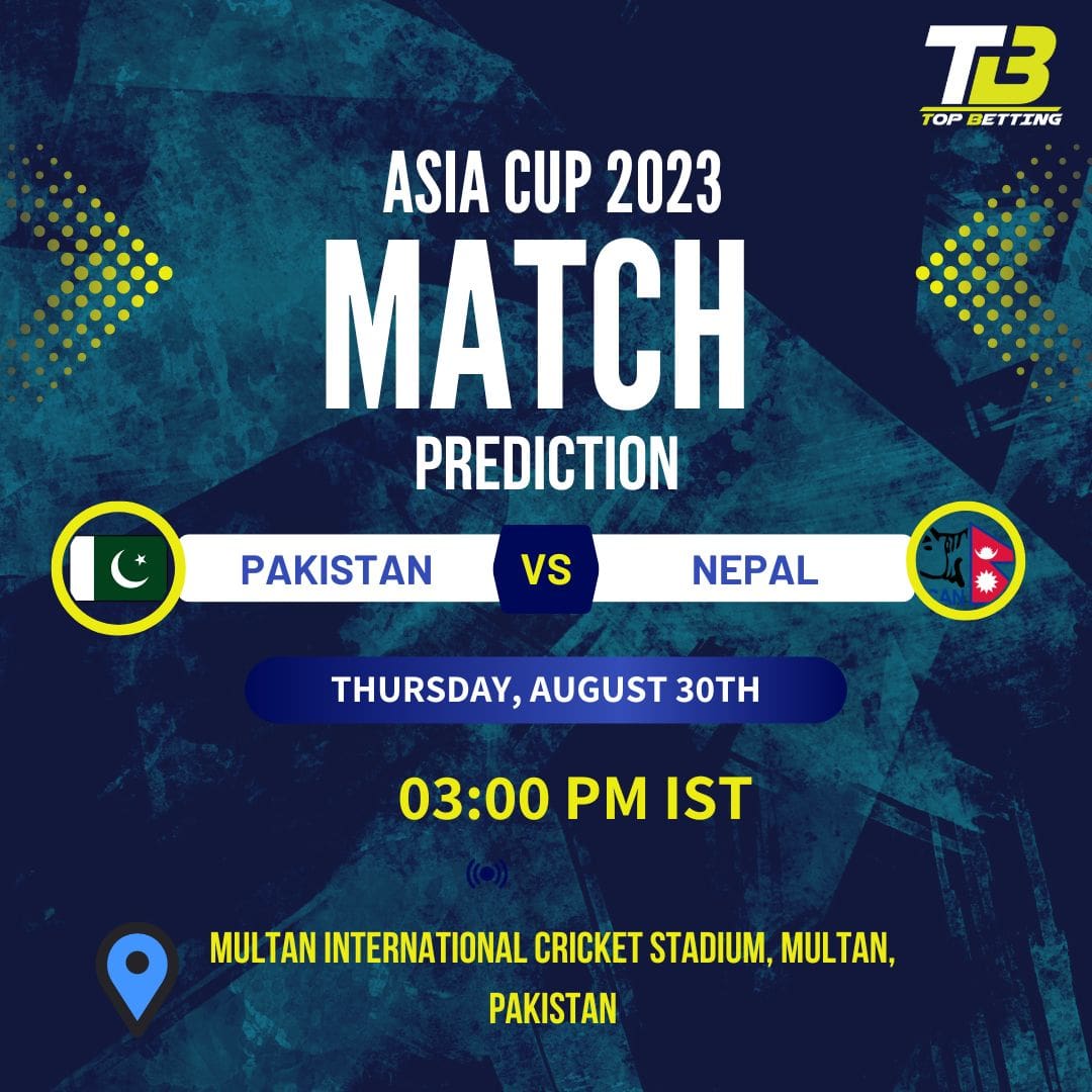 Asia Cup 2023 Match Prediction| Pakistan vs Nepal Match Prediction | Pakistan vs Nepal at Asia Cup 2023 Opener