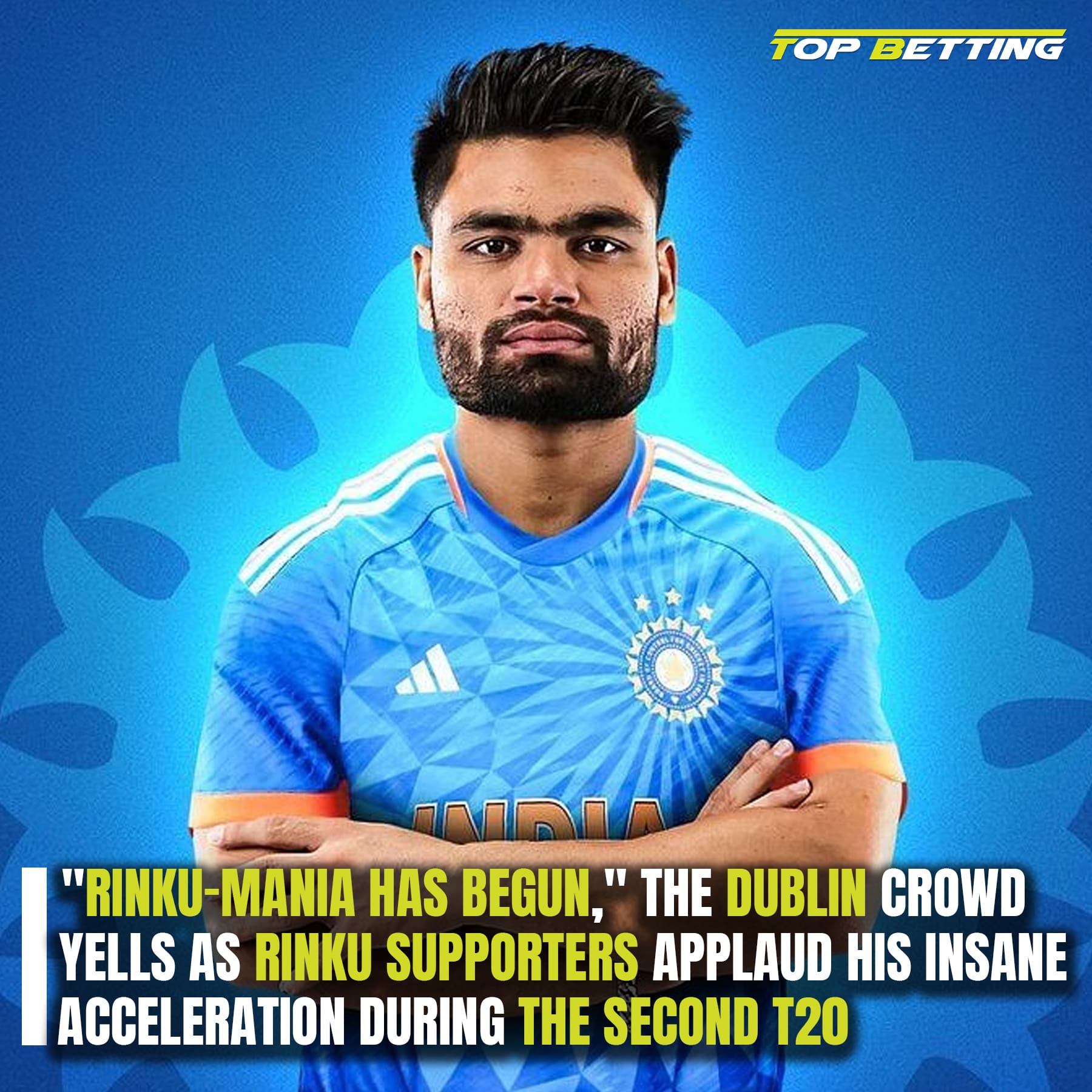 “Rinku-mania has begun,” the Dublin crowd yells as Rinku supporters applaud his insane acceleration during the second T20