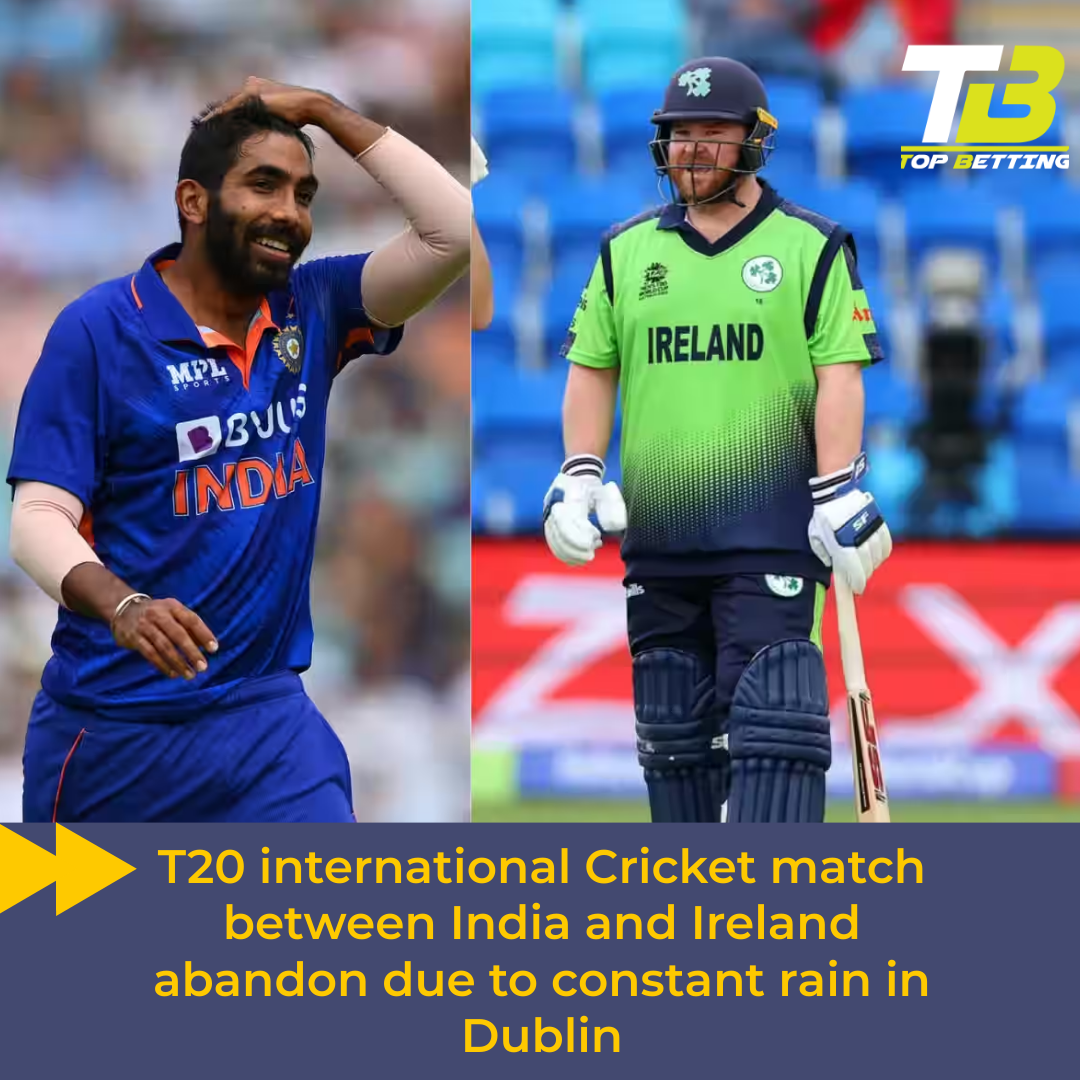 T20 international Cricket match between India and Ireland abandon due to constant rain in Dublin