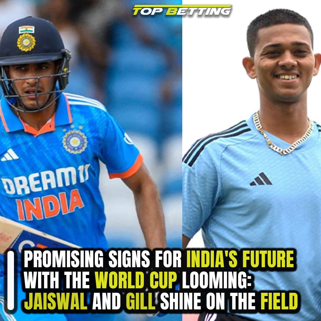 Promising Signs for India’s Future with the World Cup Looming: Jaiswal and Gill Shine on the Field