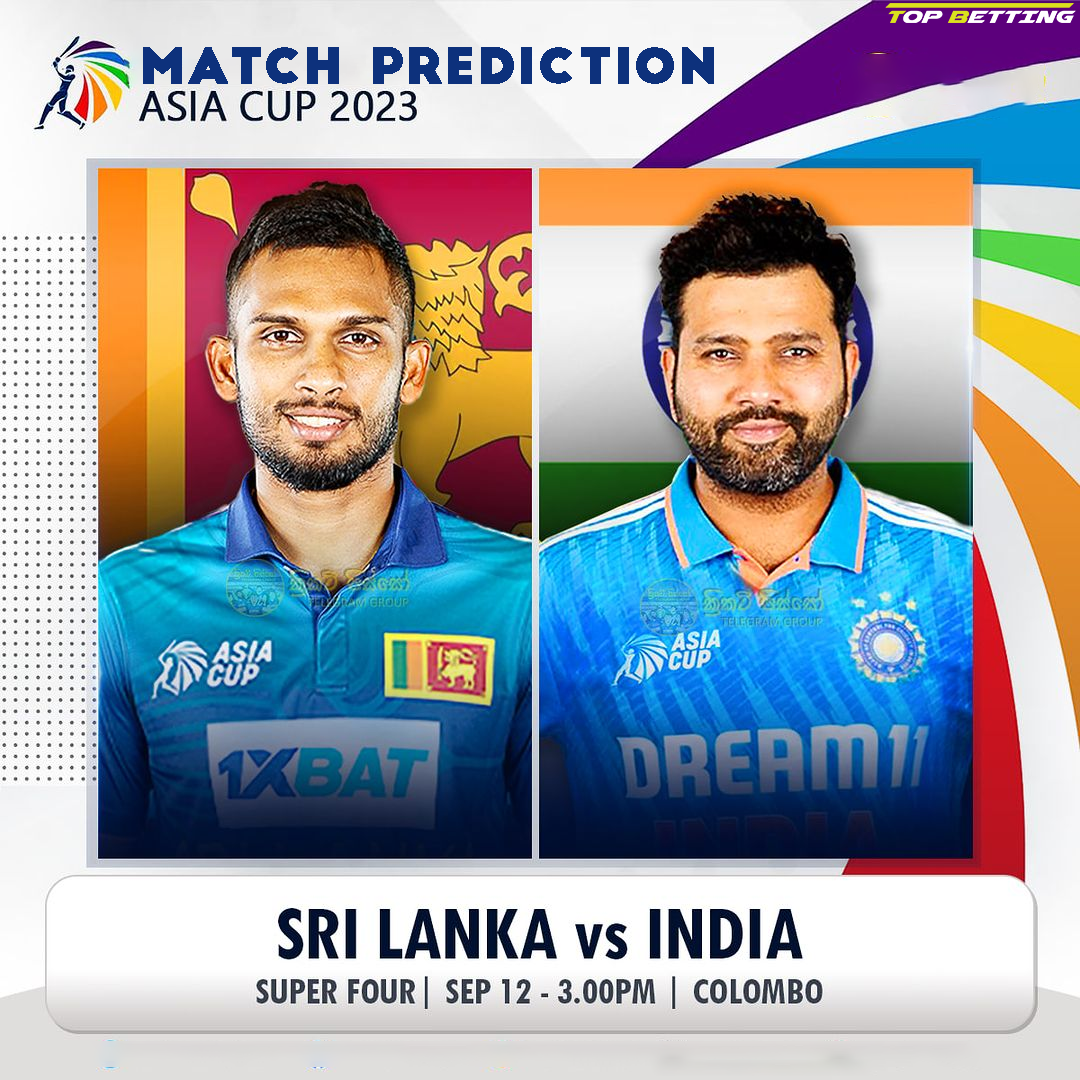Ind vs SL Asia Cup 2023 Match Prediction and Betting Tips | Ind vs SL Match Prediction