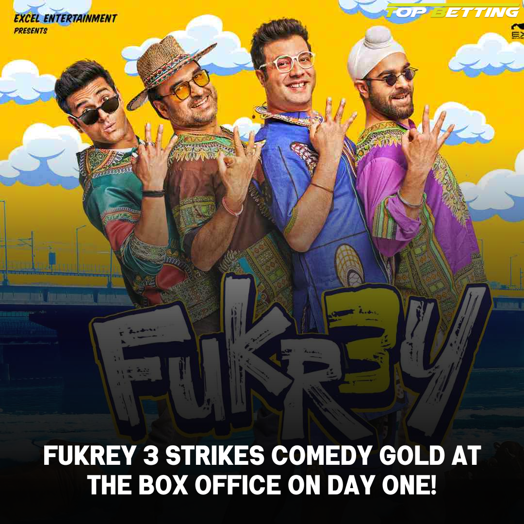 Fukrey 3 Strikes Comedy Gold at the Box Office on Day One!