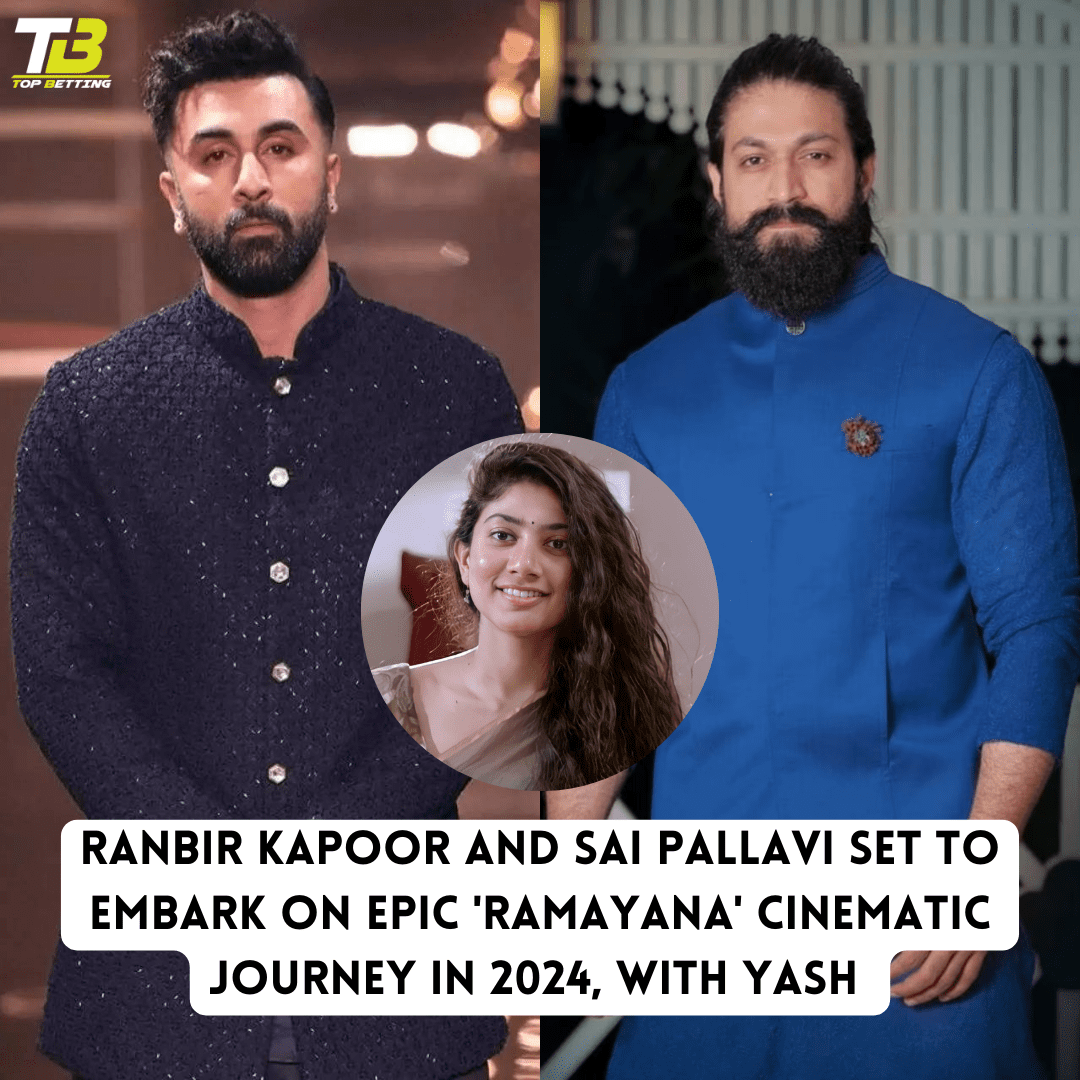 Ranbir Kapoor and Sai Pallavi Set to Embark on Epic Ramayana Cinematic Journey in 2024, with Yash to Join the Spectacle