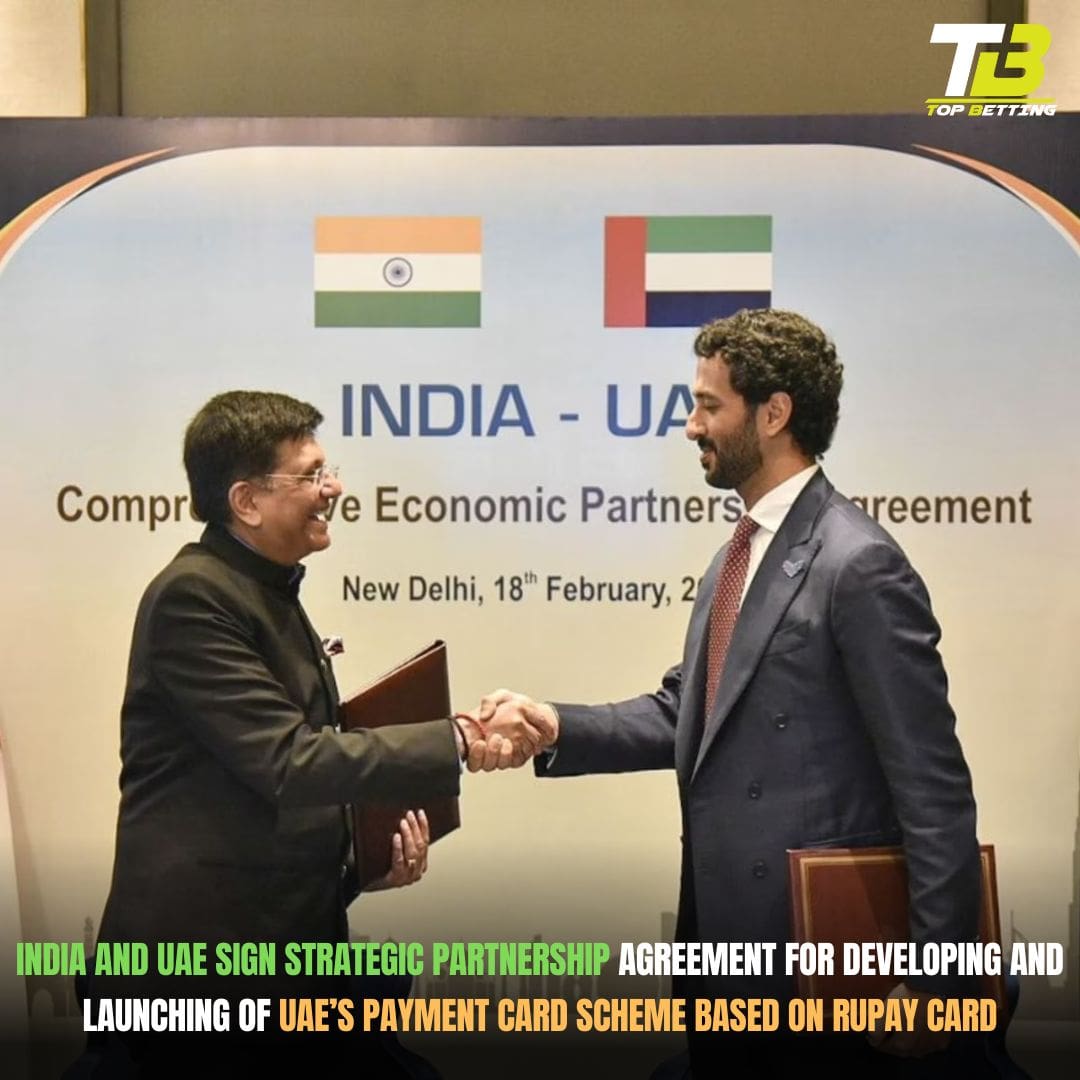 India and UAE sign strategic partnership agreement for developing and launching of UAE’s payment card scheme based on RuPay card