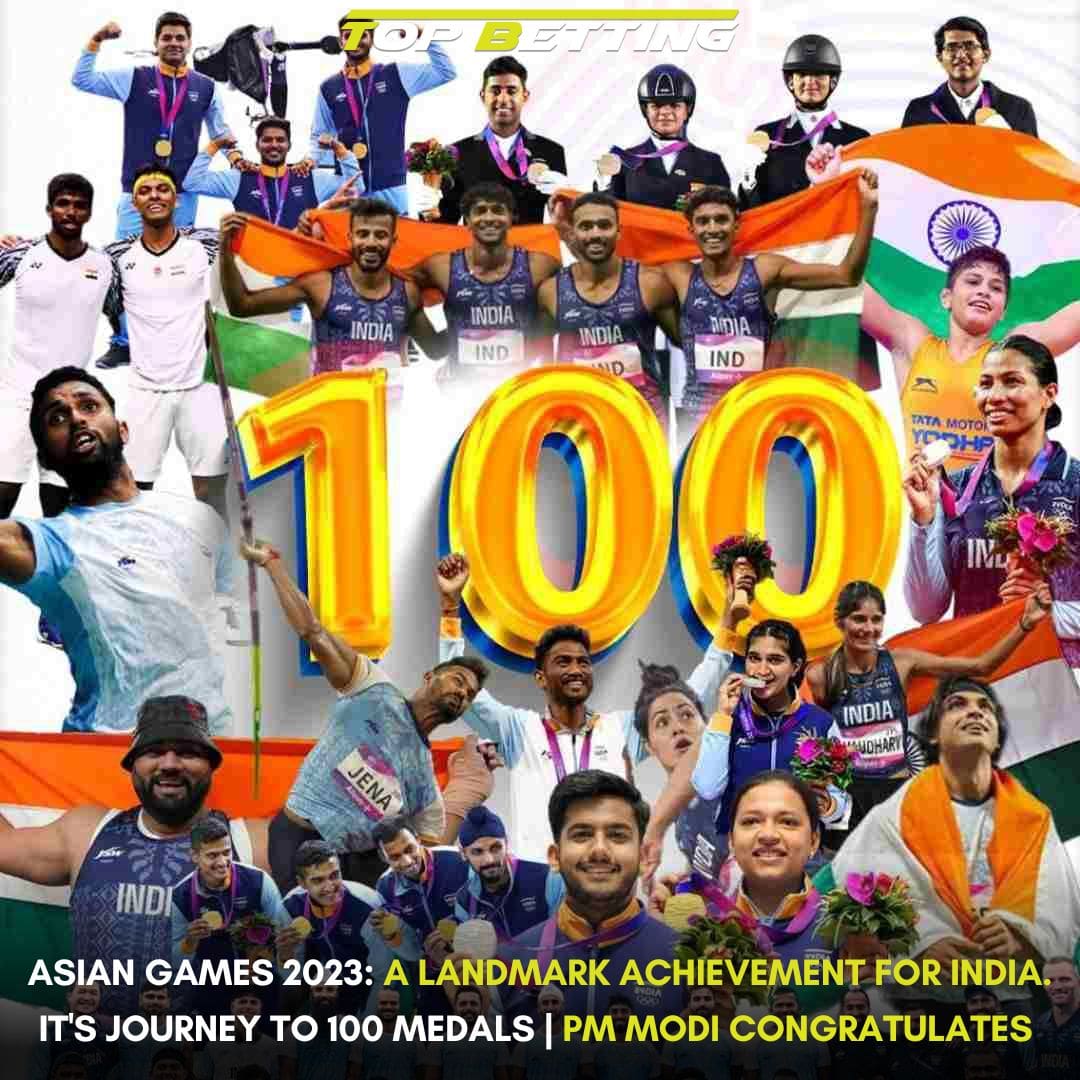 Asian Games 2023: A Landmark Achievement for India. It’s Journey to 100 Medals | PM Modi Congratulates
