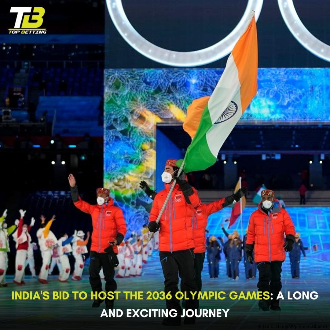 India’s Bid to Host the 2036 Olympic Games: A Long and Exciting Journey