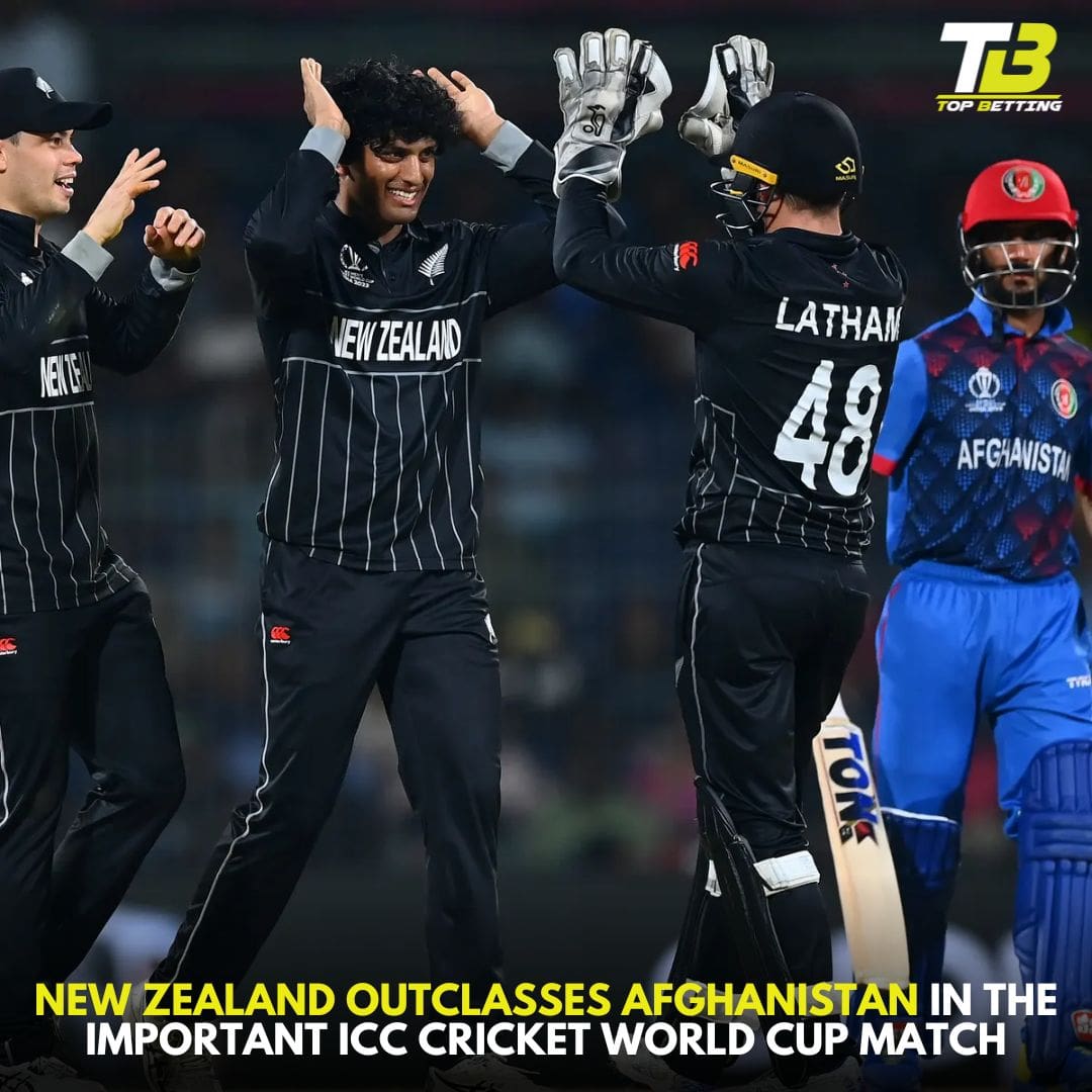 New Zealand Outclasses Afghanistan in the important ICC CRICKET WORLD CUP Match