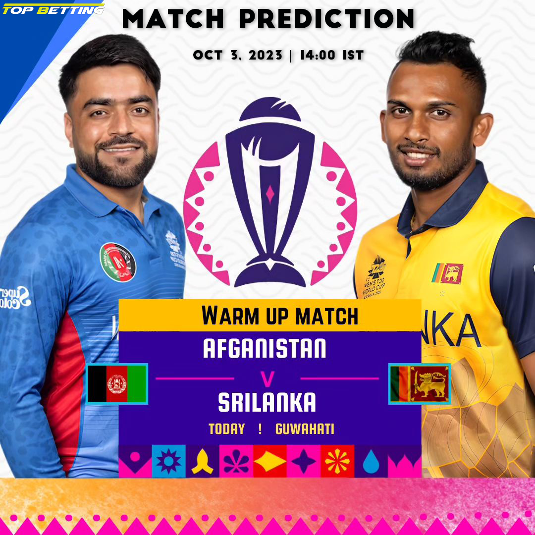 AFG vs SL Match Prediction and Betting Tips | ICC Cricket World Cup Warm-up Match 2023