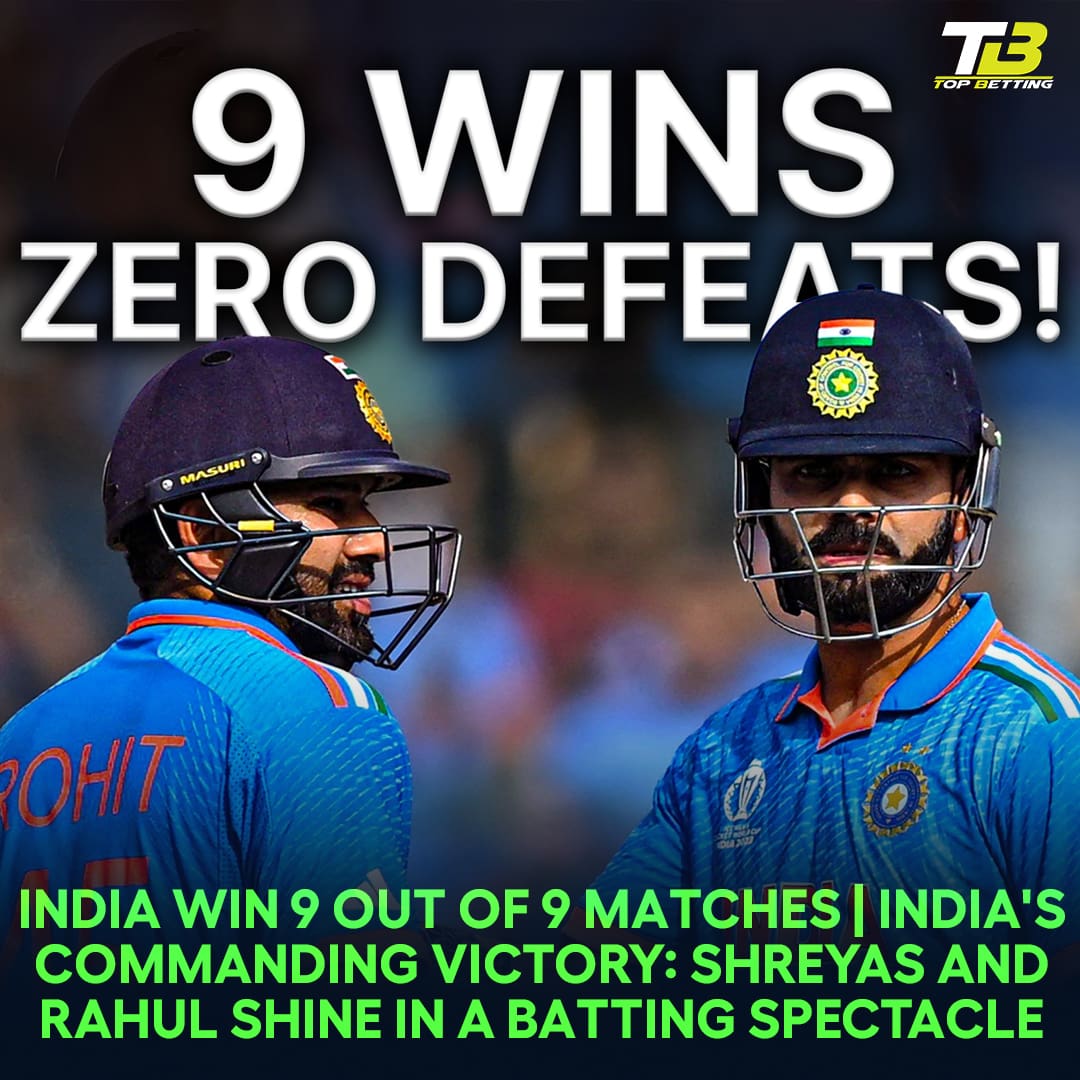 India win 9 out of 9 Matches | India’s Commanding Victory: Shreyas and Rahul Shine in a Batting Spectacle
