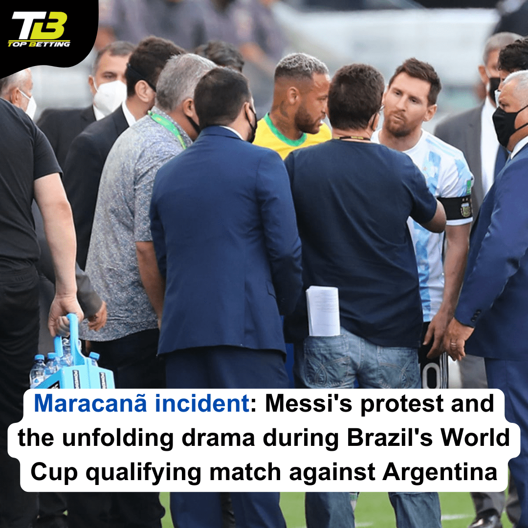 Maracanã incident: Messi’s protest and the unfolding drama during Brazil’s World Cup qualifying match against Argentina