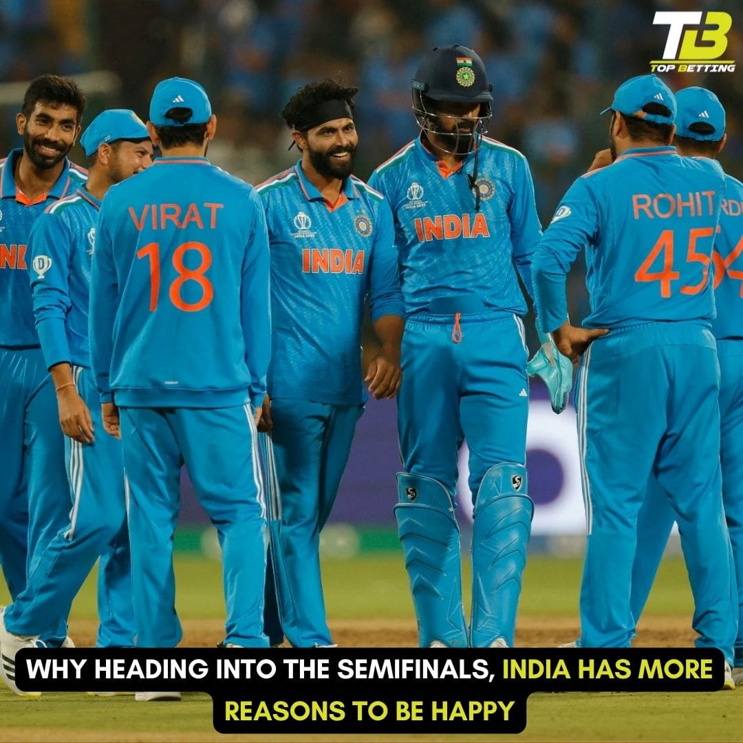 Why heading into the semifinals, India has more reasons to be happy