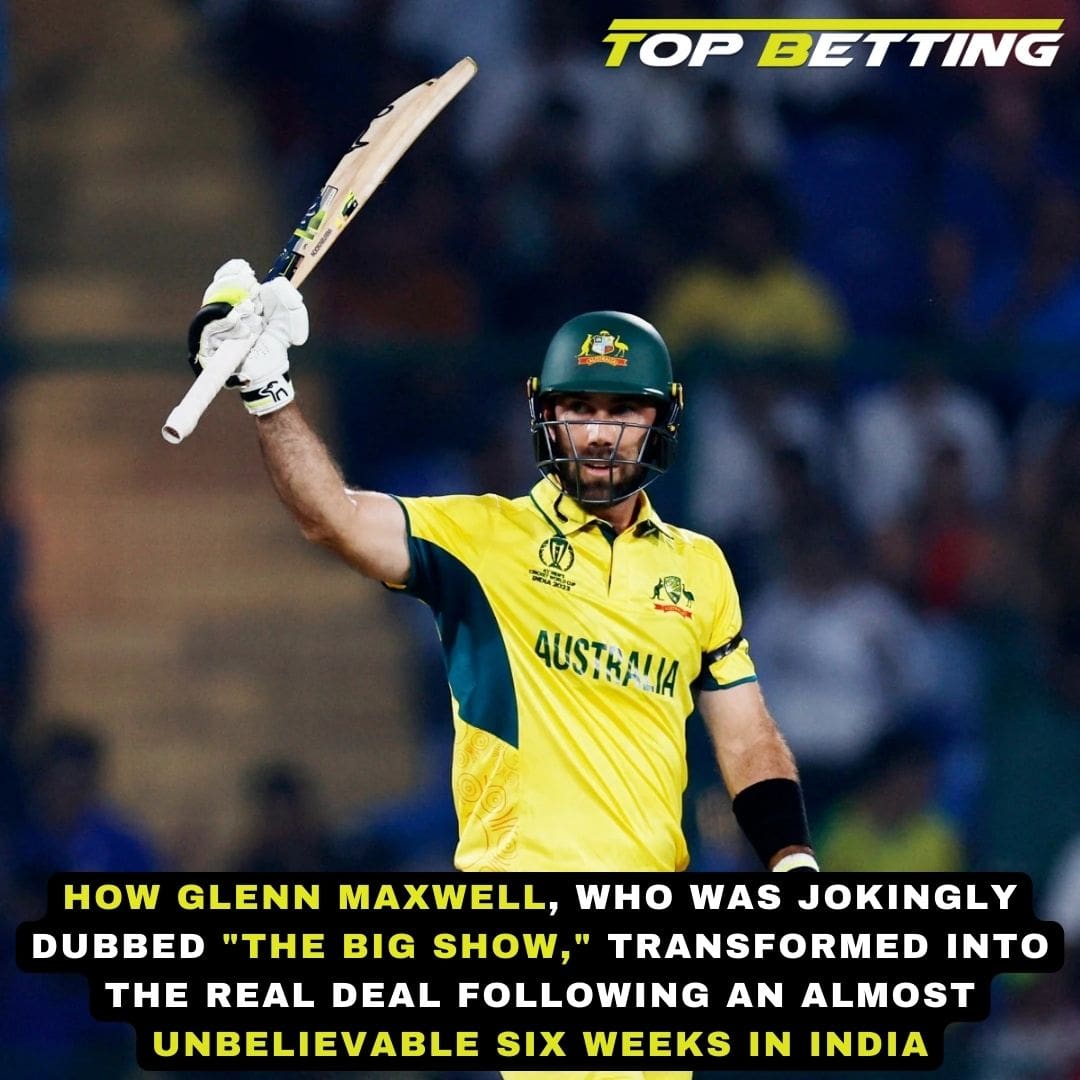 How Glenn Maxwell who was jokingly dubbed the Big Show transformed into the real deal following an almost unbelievable six weeks in India