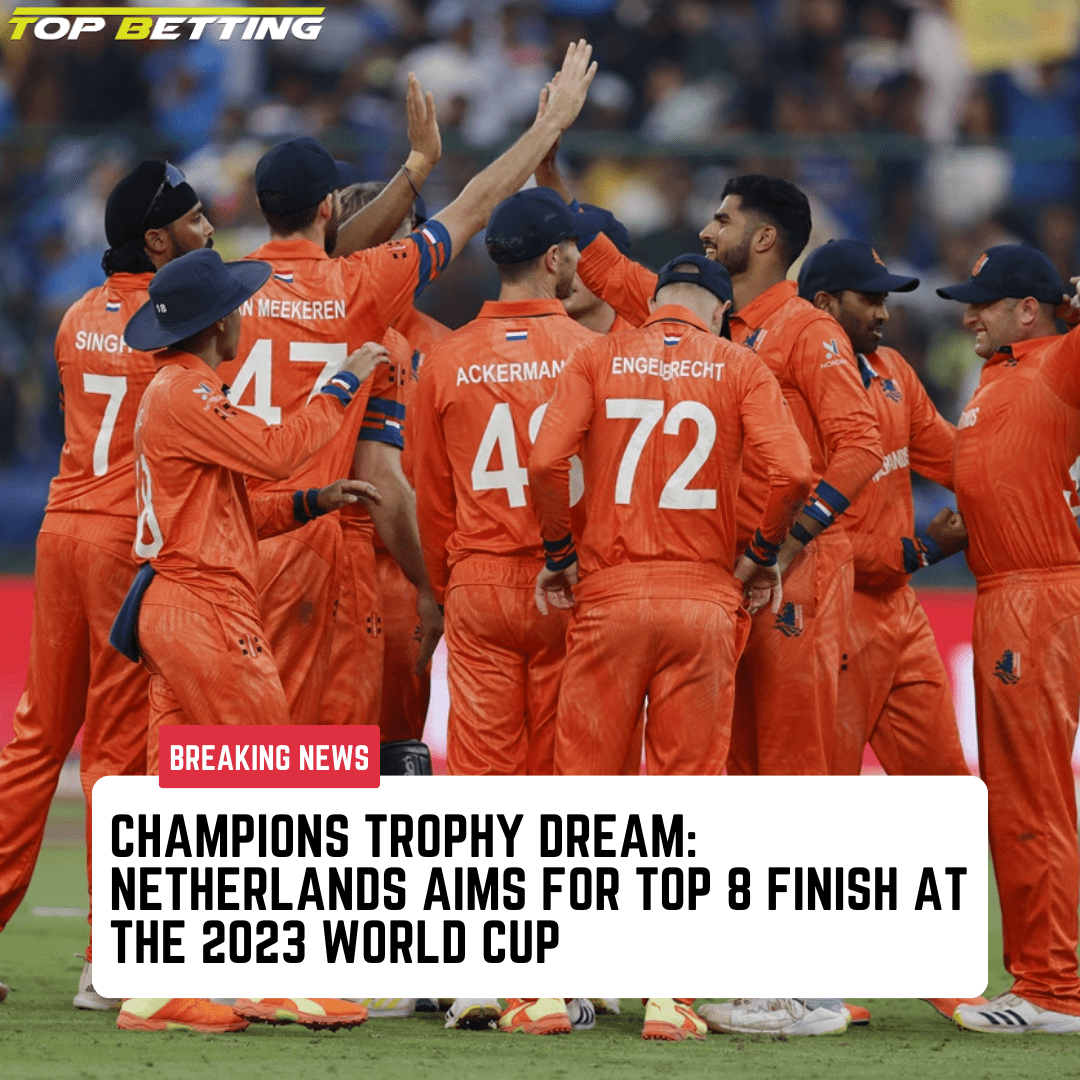 Champions Trophy Dream: Netherlands Aims for Top 8 Finish at the 2023 World Cup