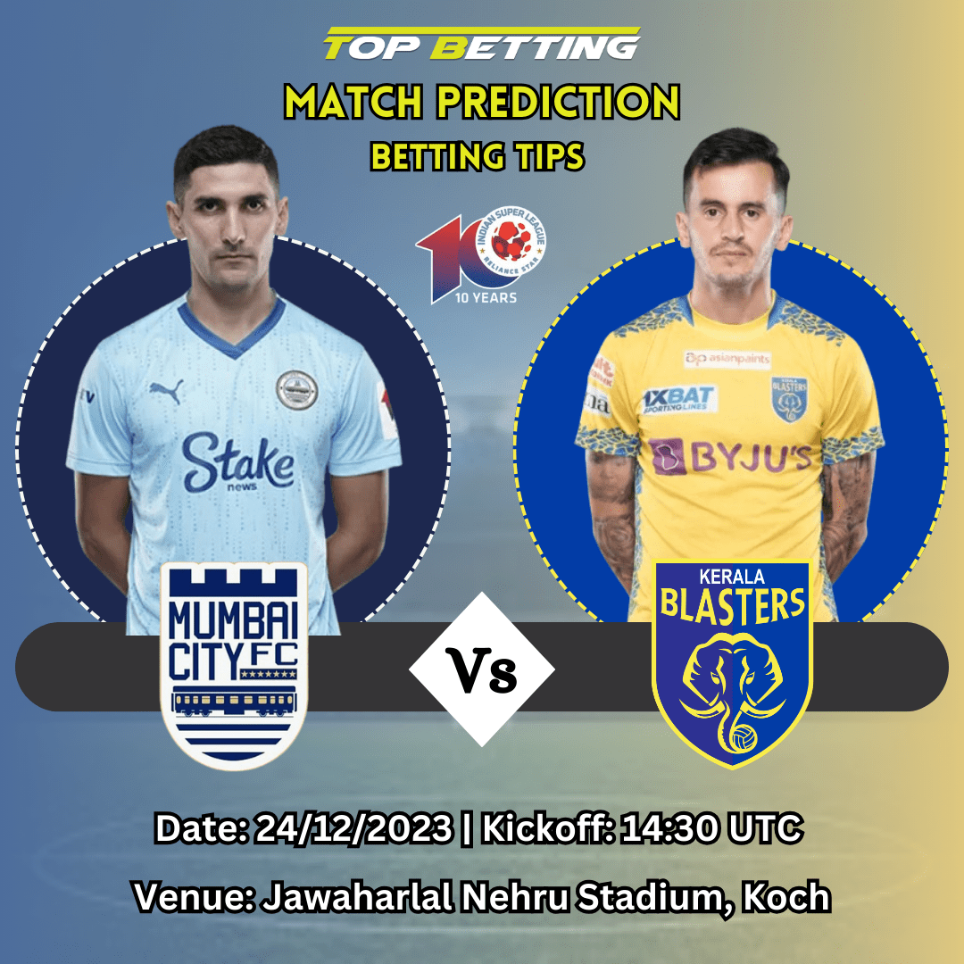 KBFC vs MCFC Match Prediction and Tips: Indian SUPER LEAGUE