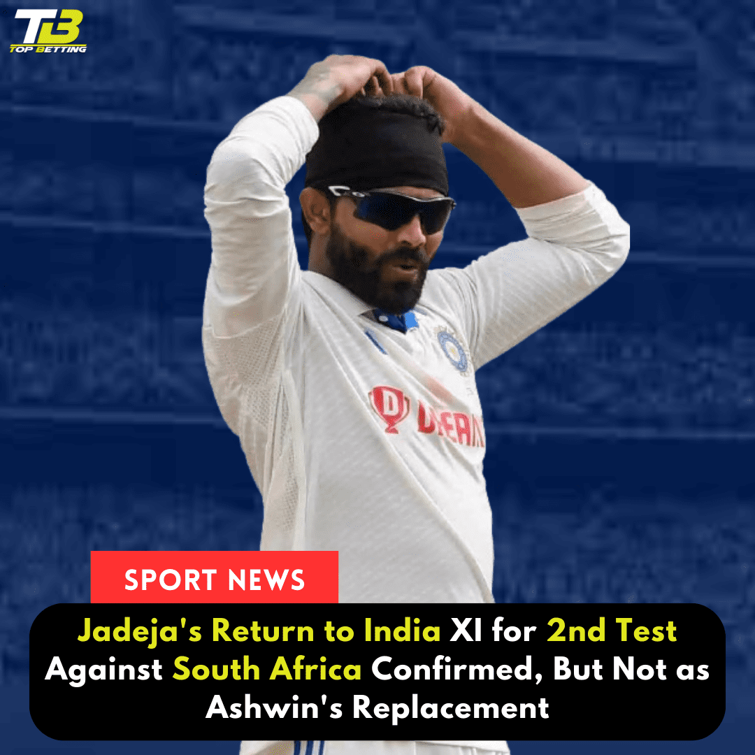 Jadeja’s Return to India XI for 2nd Test Against South Africa Confirmed, But Not as Ashwin’s Replacement