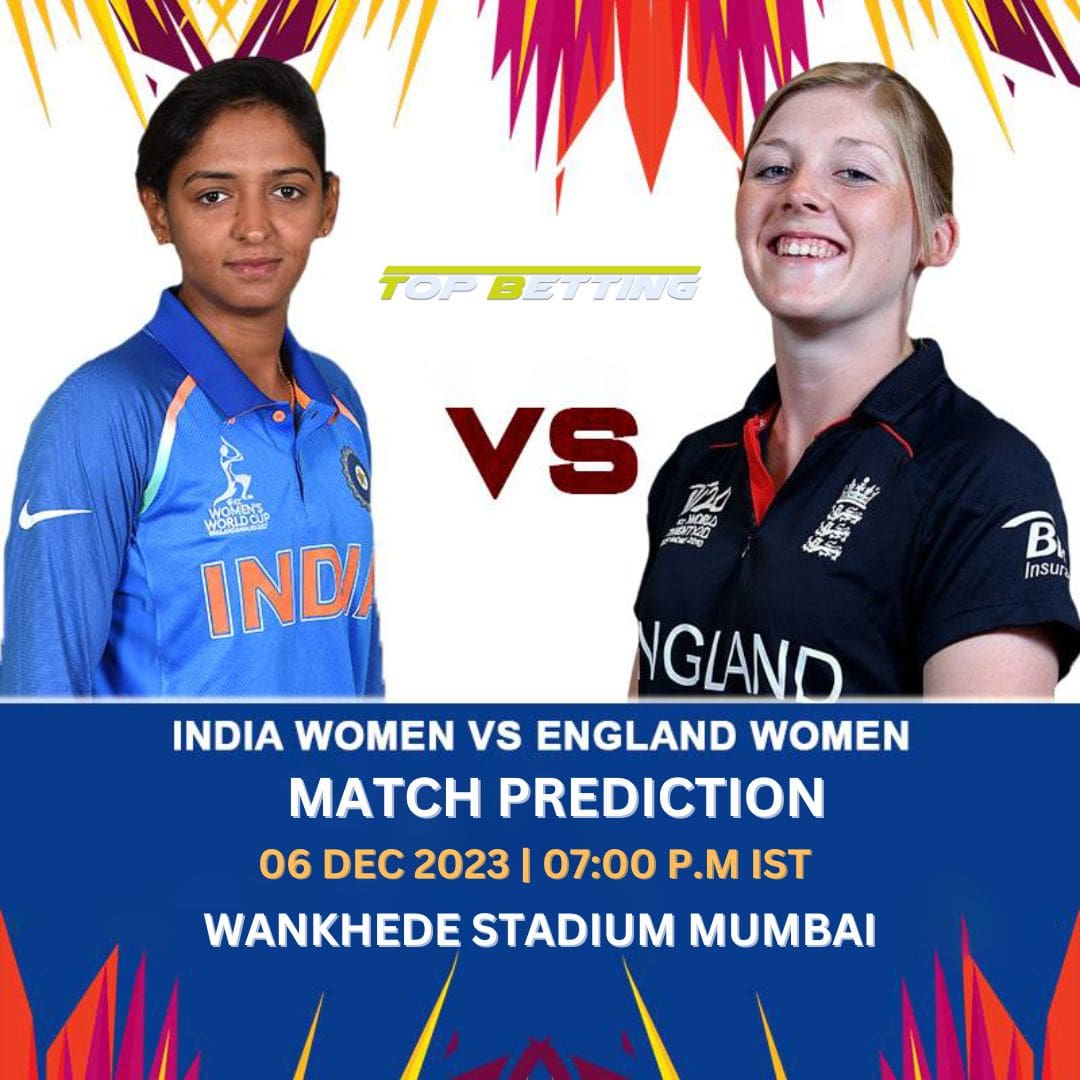 India Women vs England Women 1st T20I Match Prediction and Tips: India vs England