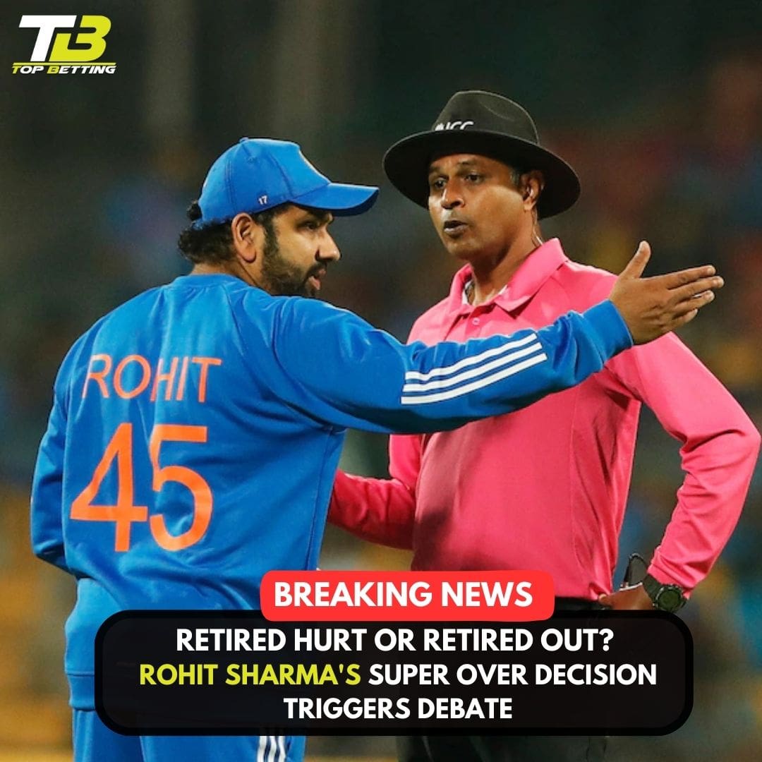 Retired Hurt Or Retired Out? Rohit Sharma’s Super Over Decision Triggers Debate
