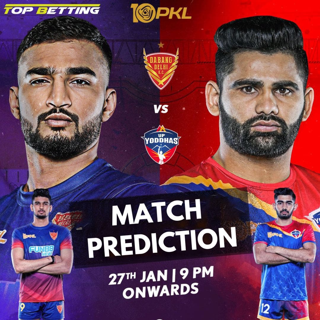 DABANG DELHI K.C. VS U.P. YODDHA, Pro Kabaddi League Match Prediction 2024