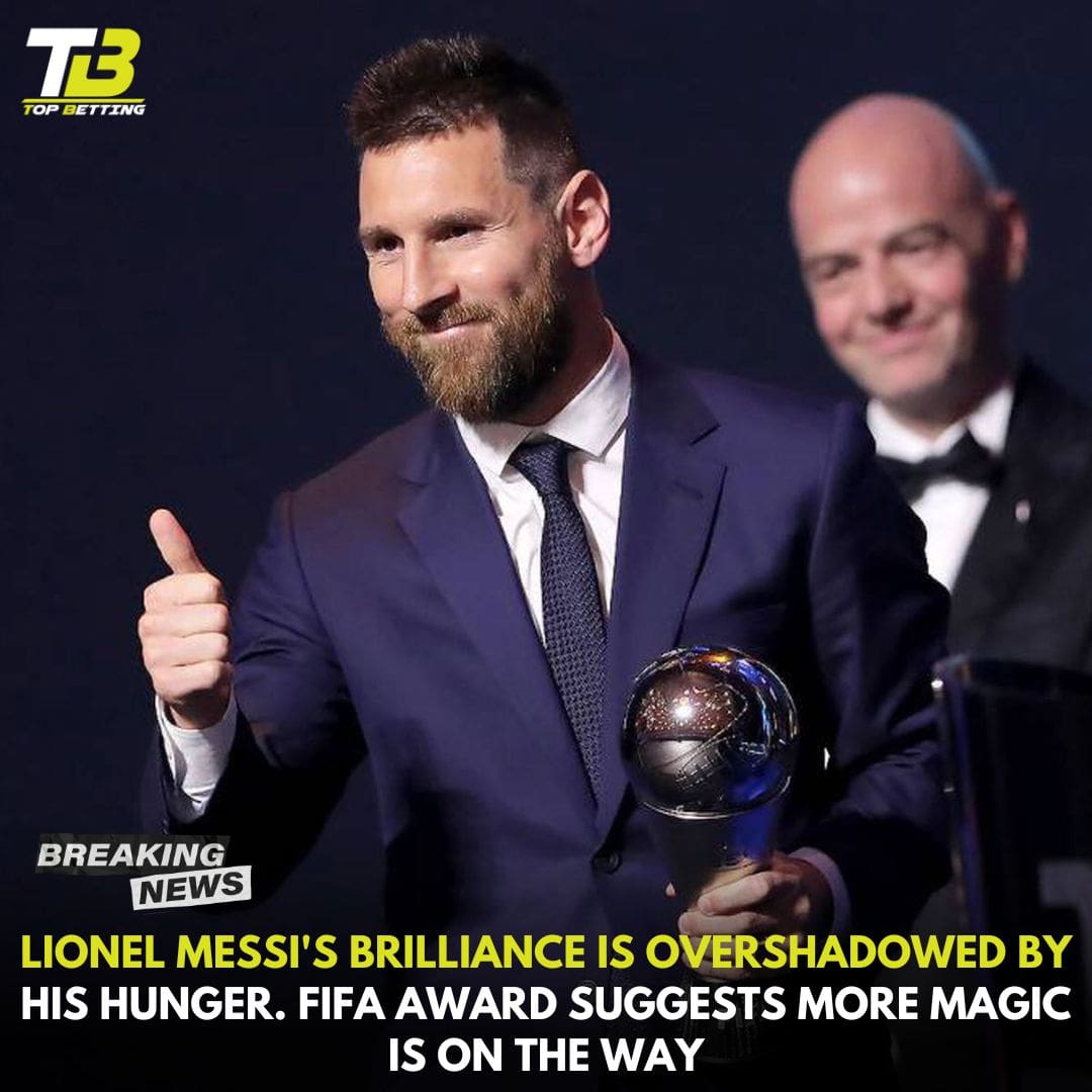 Lionel Messi’s brilliance is overshadowed by his hunger. FIFA award suggests more magic is on the way