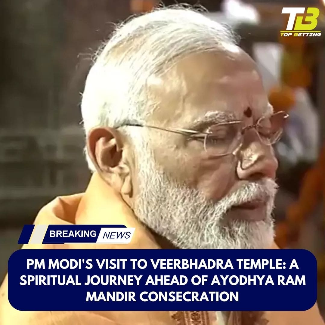 PM Modi’s Visit to Veerbhadra Temple: A Spiritual Journey Ahead of Ayodhya Ram Mandir Consecration