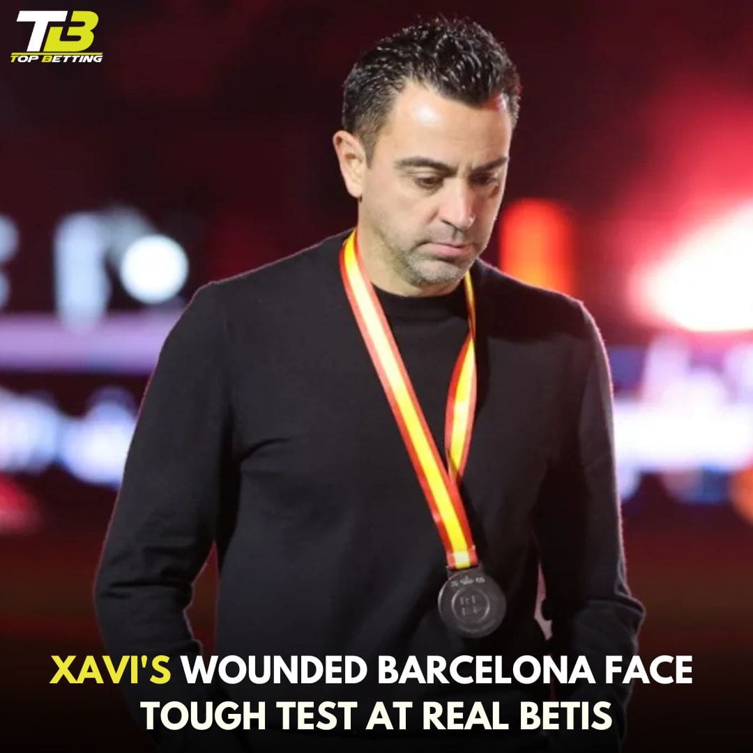 Xavi’s Wounded Barcelona Face Tough Test At Real Betis