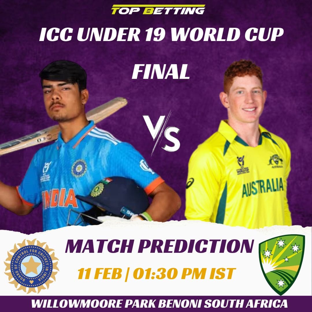 ICC Under-19 World Cup Final Match Prediction and Tips | India U19 vs Australia U19 Match Prediction and Tips