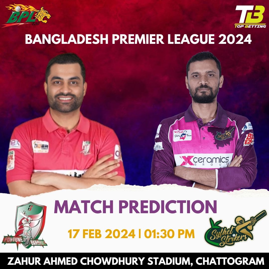Fortune Barishal vs Sylhet Strikers Match Prediction and Tips | Bangladesh Premier League Match Prediction and Tips | BPL 2024