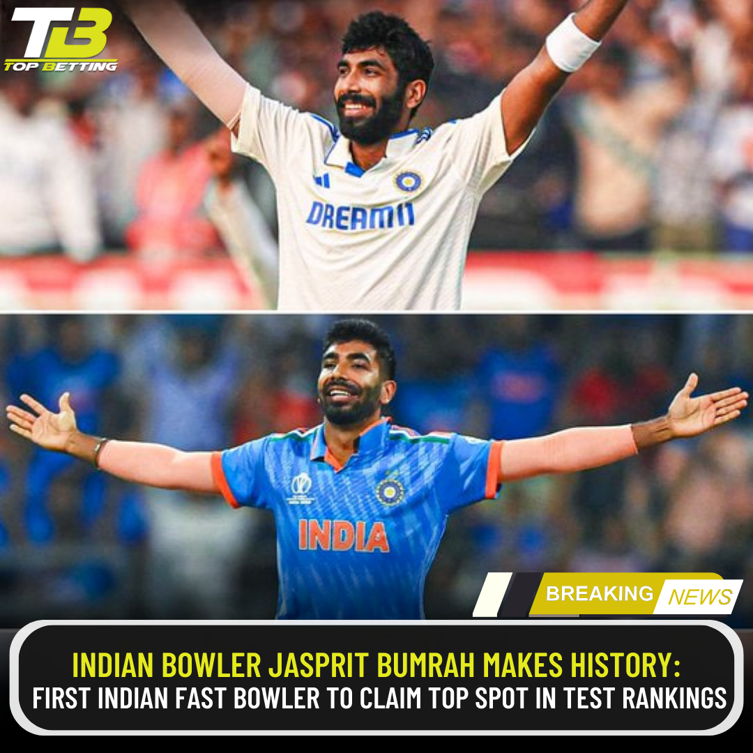 Indian Bowler Jasprit Bumrah makes History: First Indian Fast Bowler to Claim Top Spot in Test Rankings