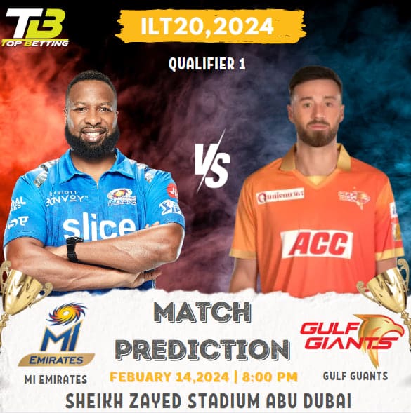 MI Emirates vs Gulf Giants Match Prediction and Tips | International League T20 Qualifier 1 Match Prediction and Tips